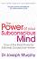 The Power of Your Subconscious Mind - Joseph Murphy - 