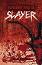    SLAYER -   - 