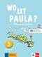 Wo ist Paula? - ниво 3 (A1.2): Учебник по немски език - Ernst Endt, Michael Koenig, Elzbieta Krulak-Kempisty, Lidia Reitzig - 