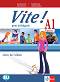 Vite! Pour la Bulgarie - A1: Учебник за 9. клас по френски език - Anna Maria Crimi, Domitille Hatuel, Vyara Lyubenova, Lyudmila Galabova - 
