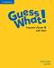 Guess What! - ниво 4: Книга за учителя по английски език + DVD - Lucy Frino - 