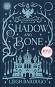 Shadow and Bone: Collector's Edition - Leigh Bardugo - 