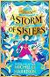 A Storm of Sisters - Michelle Harrison -  