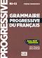 Grammaire progressive du francais: Perfectionnement - avec 600 exercises - Maia Grégoire, Alina Kostucki - 