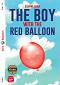 The Boy with the Red Balloon - Elementary A2 - Silvana Sardi - ������ �����