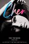 Cher: The Memoir - Part One : Autobiography - Cher - 