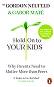 Hold on to Your Kids - Dr Gordon Neufeld, Gabor Mate - �����