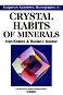 Crystal habits of minerals - Ivan Kostov, Ruslan Kostov - 