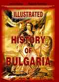 Illustrated History of Bulgaria - Iskra Baeva, Evgenia Kalinova - �����