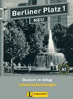 Berliner Platz Neu: Учебна система по немски език Ниво 1 (A1): Книга за учителя - помагало