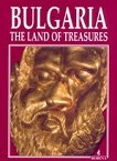 Bulgaria - the Land of Treasures - книга