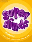 Super Minds - ниво 5 (A2): Учебна тетрадка по английски език - учебна тетрадка