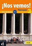 ¡Nos vemos! Paso a paso - Модул 3 (A2.1): Учебник за интензивно обучение по испански език + CD - 