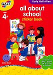 Galt:    -     All about school - sticker book - 