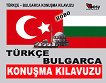 Turkace-bulgarica konusma kilavuzu -  - 