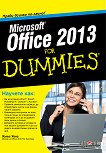 Microsoft Office 2013 For Dummies - книга