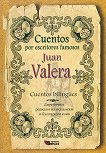Cuentos por escritores famosos: Juan Valera - Cuentos bilingues - 