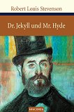 Dr. Jekyll und Mr. Hyde - Robert Louis Stevenson - 