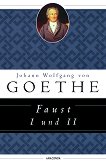 Faust - volume 1 und 2 - Johann Wolfgang von Goethe - 