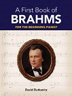 A First Book of Brahms for the Beginning Pianist - 