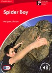 Cambridge Experience Readers: Spider Boy -  Beginner/Elementary (A1) BrE - 