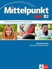 Mittelpunkt Neu - ниво B2: Упражнения по граматика и лексика за интензивно обучение Учебна система по немски език - продукт