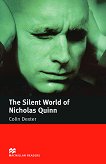 Macmillan Readers - Intermediate: The Silent World of Nicholas Quinn - Colin Dexter - 