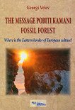 The message Pobiti Kamani Fossil Forest - 