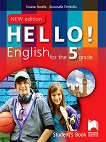 Hello! Учебник по английски език за 5. клас - New Edition - книга