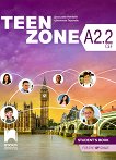 Teen Zone - ниво A2.2: Учебник по английски език за 10. клас - помагало