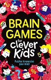 Brain Games For Clever Kids: Puzzles to Exercise Your Mind - 
