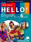Hello! Работна тетрадка № 2 по английски език за 6. клас - New Edition - помагало