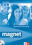 Magnet - ниво A1 - A2: Учебна тетрадка по немски език за 6. клас - атлас