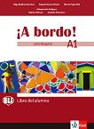 A Bordo! Para Bulgaria - ниво A1: Учебник по испански език за 8. клас - учебник