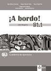 A Bordo! Para Bulgaria - ниво B1.1: Учебна тетрадка по испански език за 8. клас + CD - книга за учителя