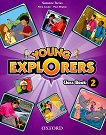 Young Explorers - ниво 2: Учебник по английски език - учебна тетрадка