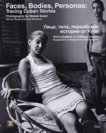 Faces, Bodies, Personas: Tracing Cuban Stories , , :    - 