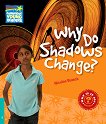 Cambridge Young Readers - ниво 5 (Pre-Intermediate): Why Do Shadows Change? - книга