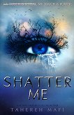 Shatter Me - book 1 - 