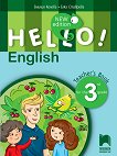 Hello!: Книга за учителя по английски език за 3. клас - New Edition - Емилия Колева, Елка Ставрева - 