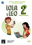 Lola y Leo. Paso a paso -  2 (A1.1 - A1.2):   +         - 