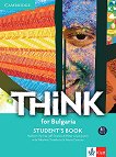 Think for Bulgaria - ниво B1: Учебник за 10. клас по английски език - помагало