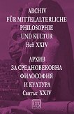 Archiv fur mittelalterliche Philosophie und Kultur - Heft XXIV       -  XXIV - 