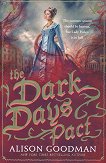 The Dark Days - book 2: The Dark Days Pact - 