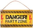  -   Danger! Party Zone - 