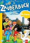 Das Zauberbuch fur Bulgarien: Учебник по немски език за 4. клас - 