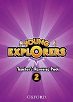 Young Explorers - ниво 2: Комплект материали за учителя - помагало