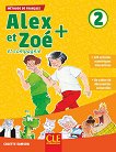 Alex et Zoe -  2 (A1):      3.  4.  Nouvelle edition - 