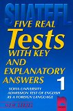 Five Real Tests: Тестове по английски език за кандидат-студенти №1 - учебник