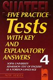 Five Practice Tests: Тестове по английски език за кандидат-студенти № 4 - 